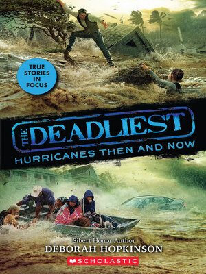 cover image of Deadliest Hurricanes Then and Now